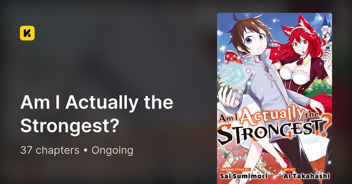Am I Actually the Strongest? (novel)