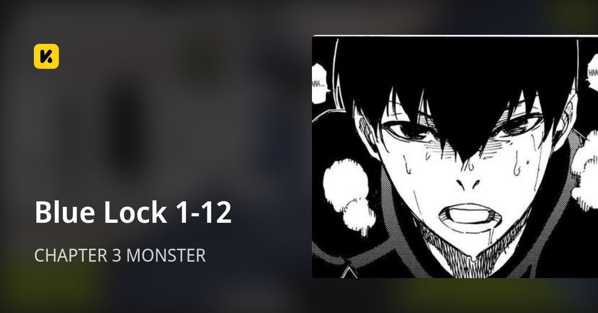 CHAPTER 3 MONSTER • Blue Lock 1-12