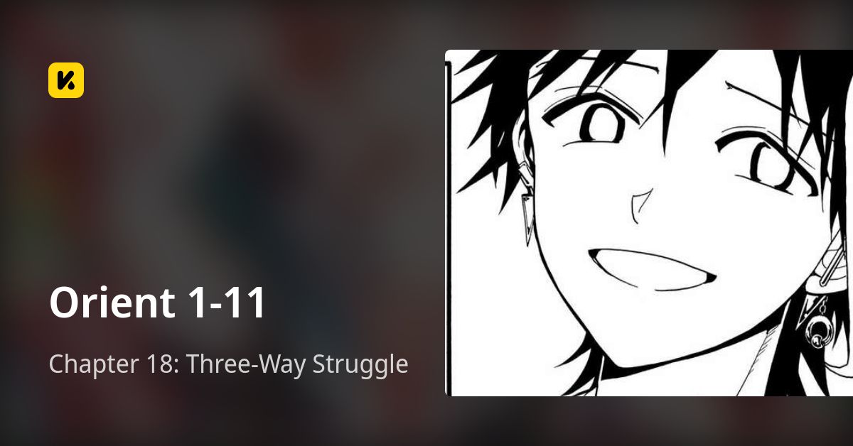 Chapter 18: Three-Way Struggle • Orient 1-11