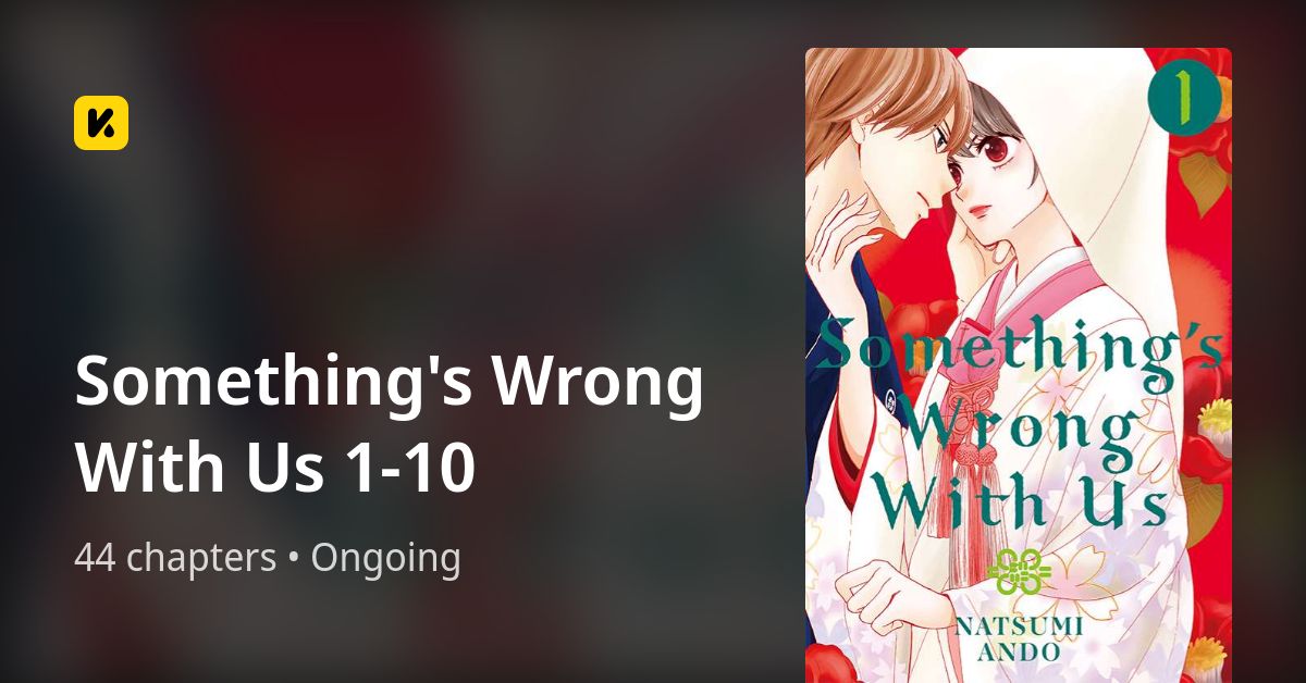 Something's Wrong With Us 110 • The Latest Official Manga,