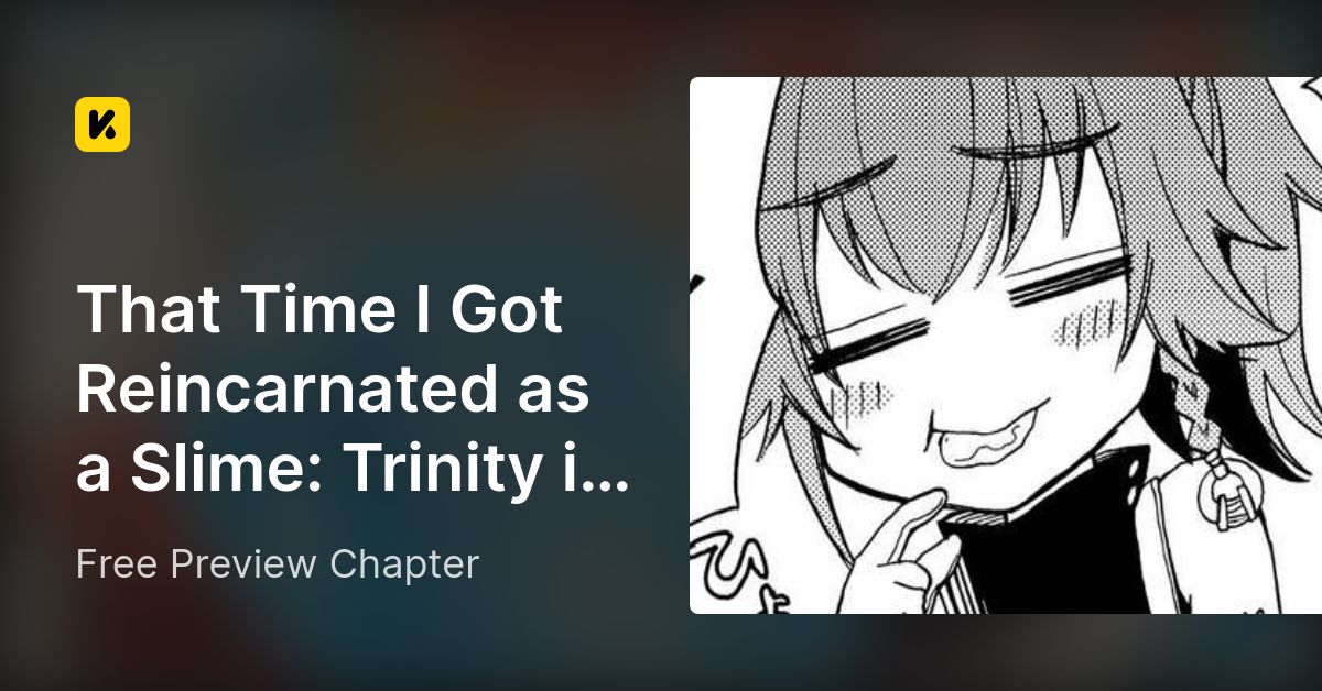 Free Preview Chapter • That Time I Got Reincarnated As A Slime Trinity In Tempest