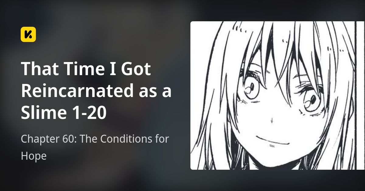 Chapter 60: The Conditions for Hope • That Time I Got Reincarnated as a ...