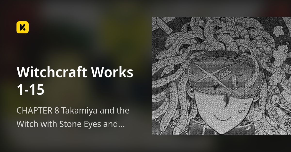 CHAPTER 8 Takamiya and the Witch with Stone Eyes and