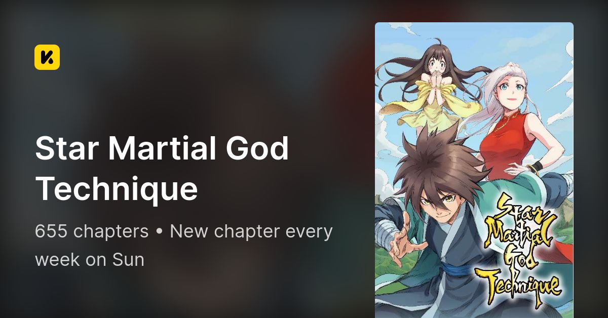 Star Martial God Technique • The Latest Official Manga, Manhua, Webtoon and  Comics on INKR
