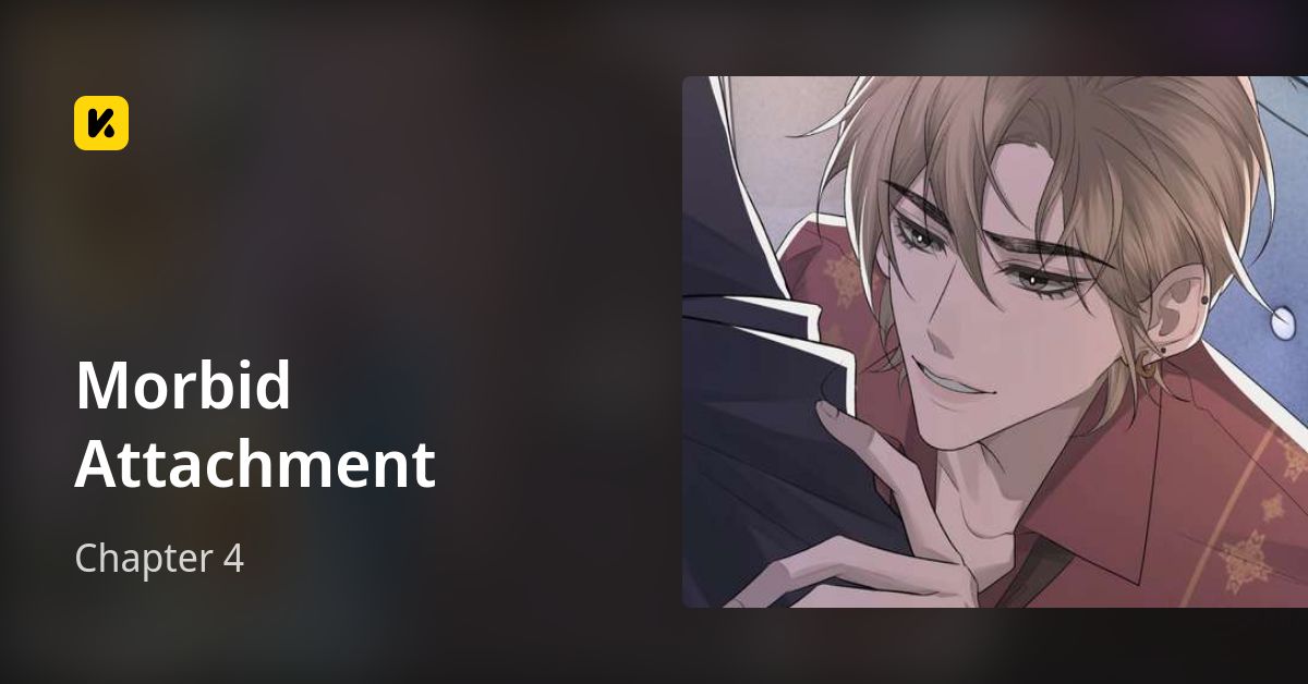 Morbid attachment chapter 1