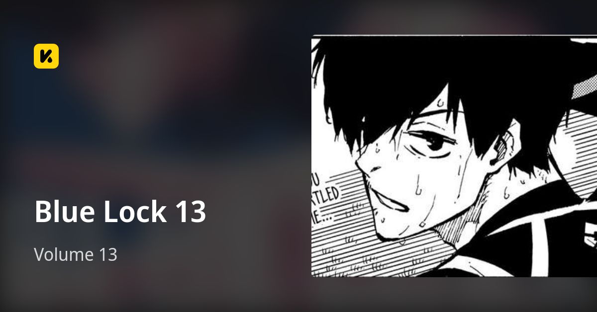 Volume 13 • Blue Lock 13