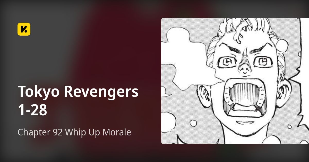 Tokyo Revengers Whip Up Morale Chapter 92 Whip Up Morale • Tokyo Revengers