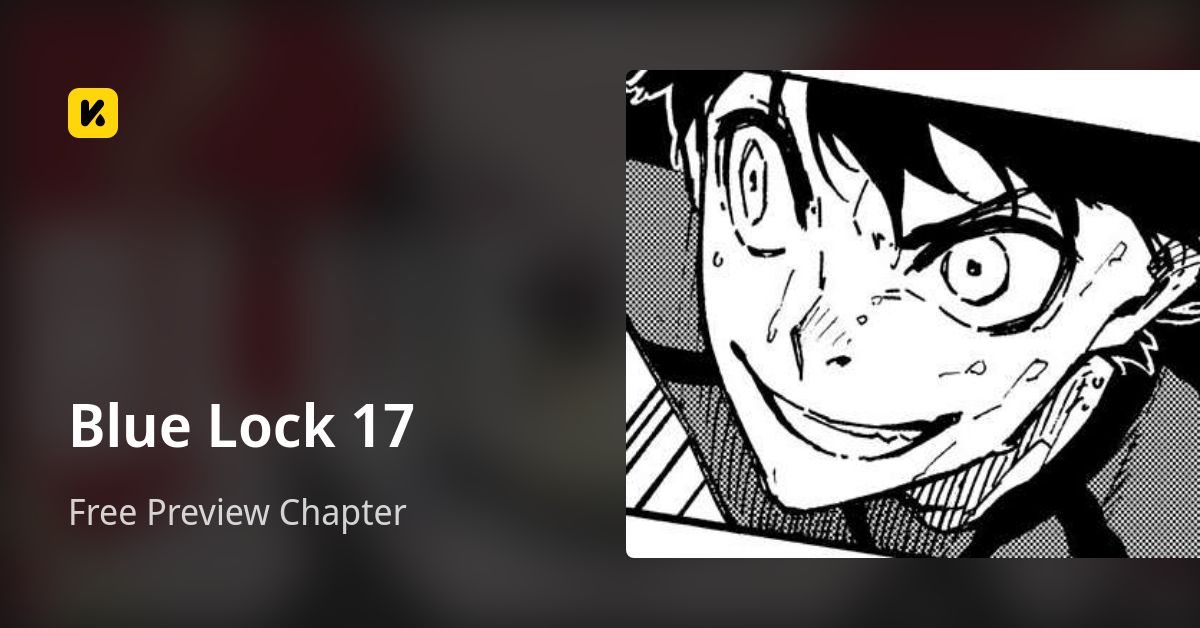 Free Preview Chapter • Blue Lock 17