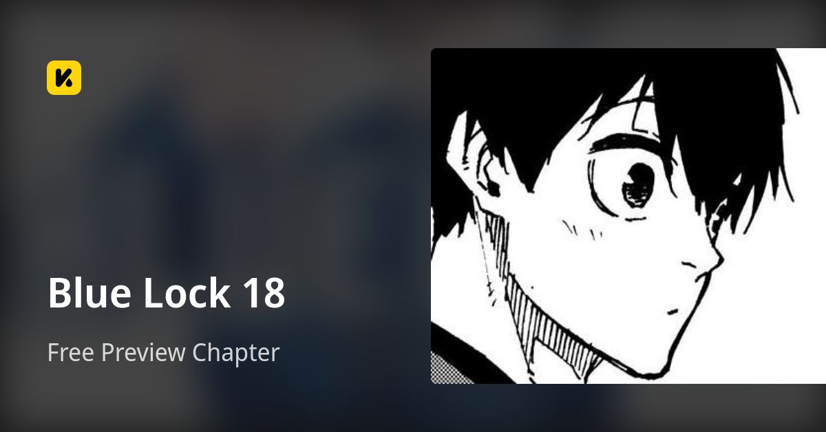 Free Preview Chapter • Blue Lock 18