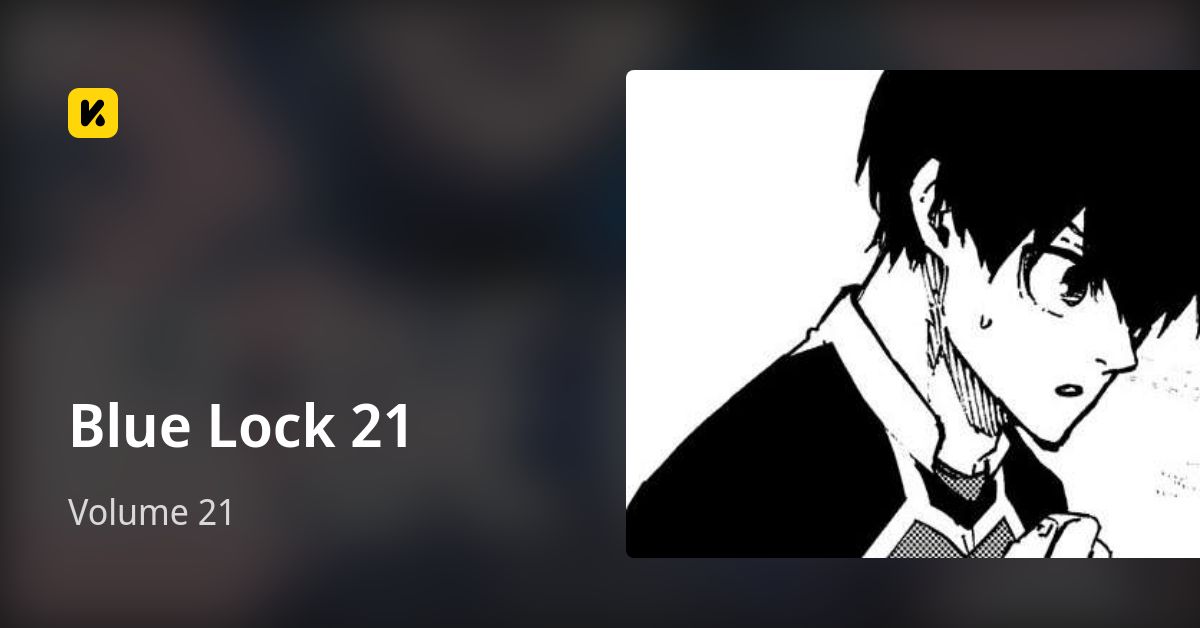 Volume 21 • Blue Lock 21