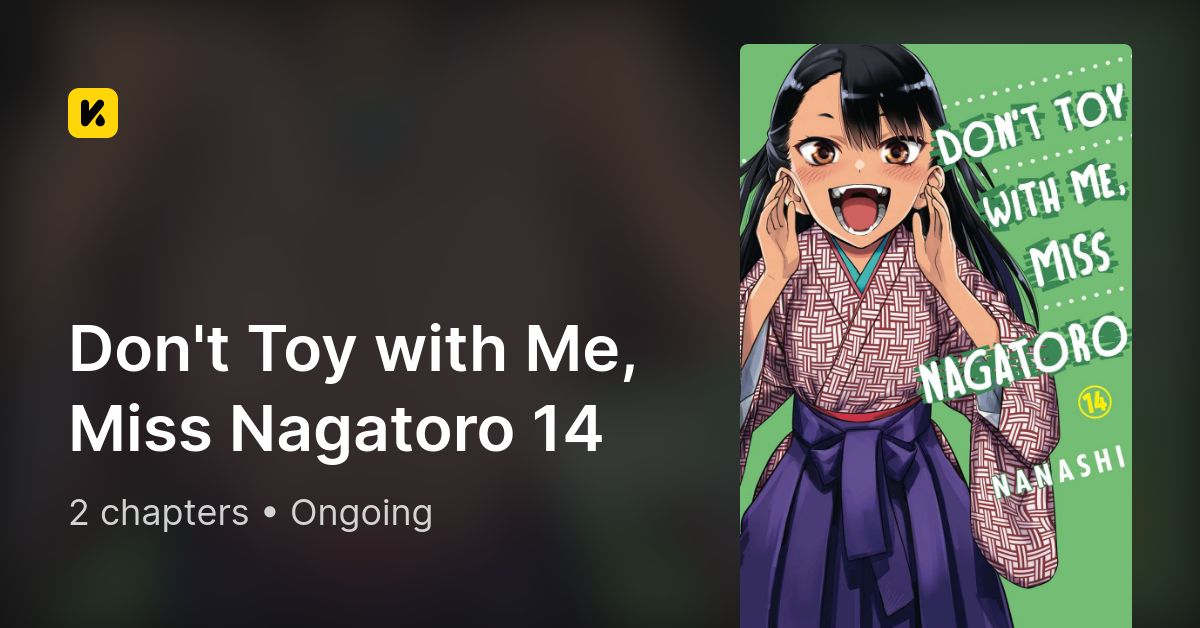 Don't Toy With Me, Miss Nagatoro 14 by Nanashi