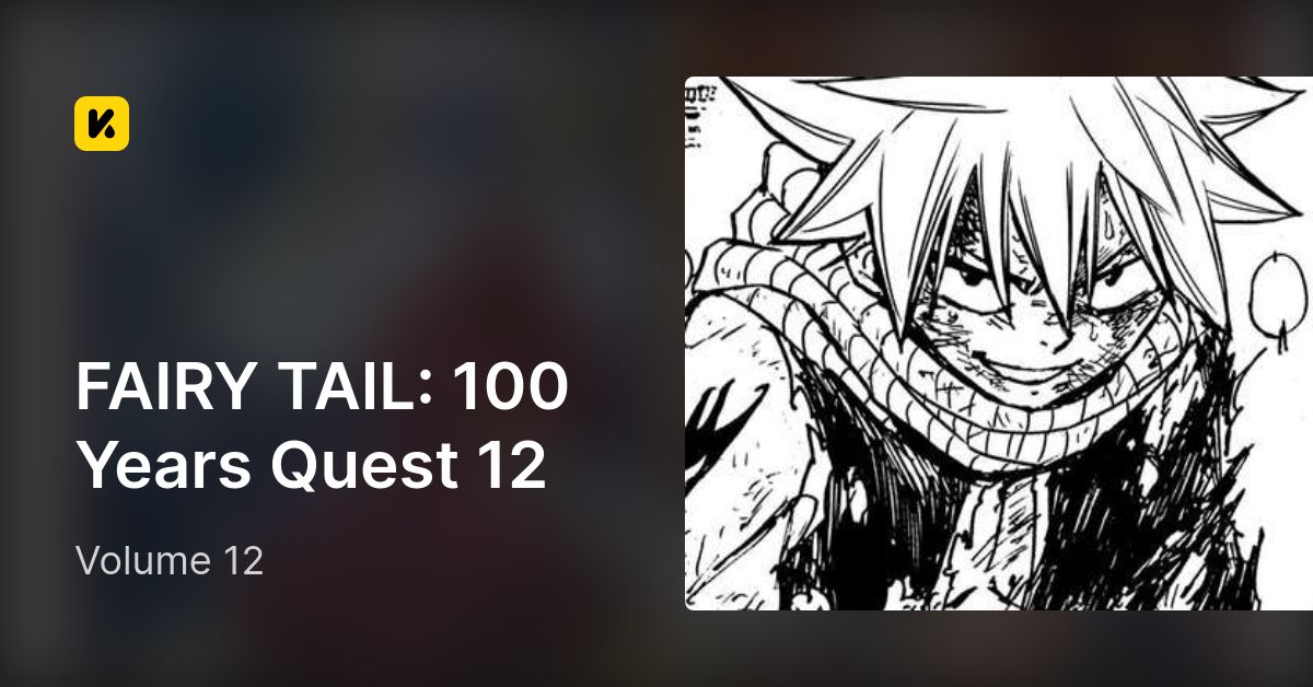 FAIRY TAIL: 100 Years Quest 12