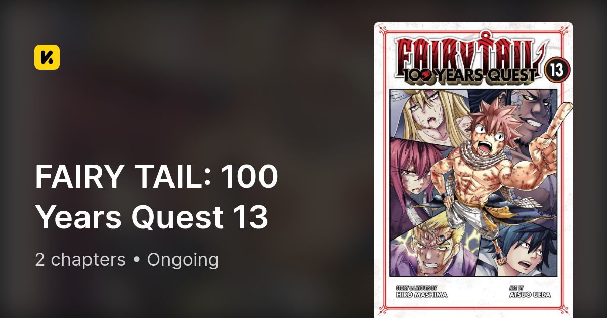 FAIRY TAIL: 100 Years Quest 13|Paperback