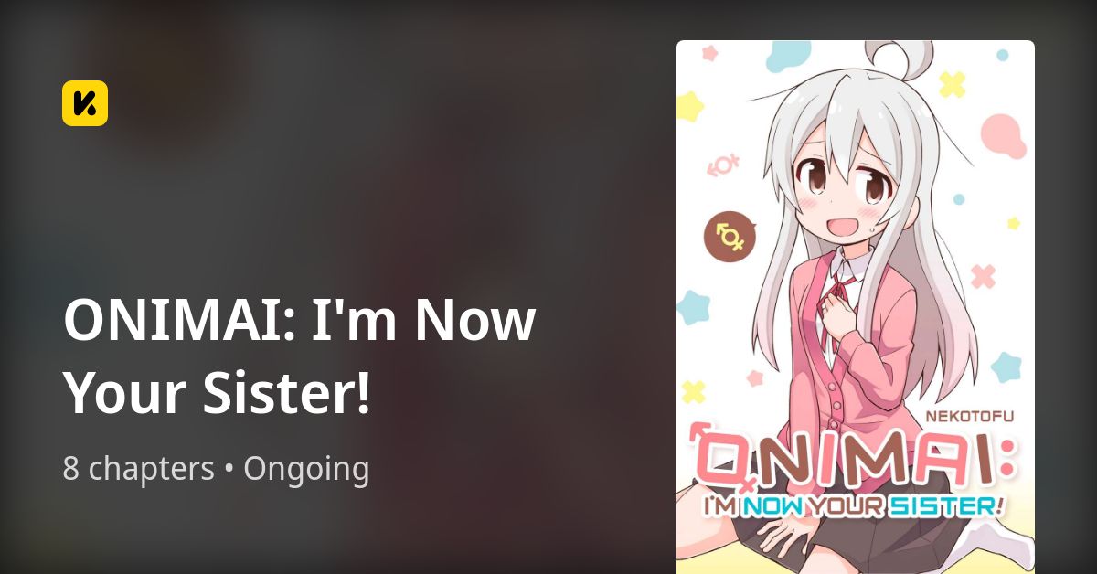 onimai-i-m-now-your-sister-the-latest-official-manga-manhua