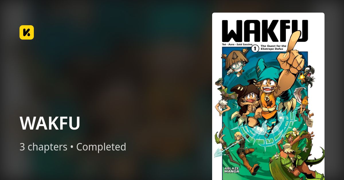 WAKFU • The Latest Official Manga, Manhua, Webtoon and Comics on INKR