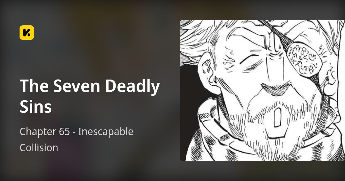 Chapter 65 - Inescapable Collision • The Seven Deadly Sins