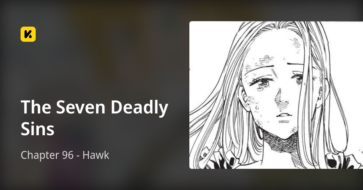 Chapter 96 - Hawk • The Seven Deadly Sins