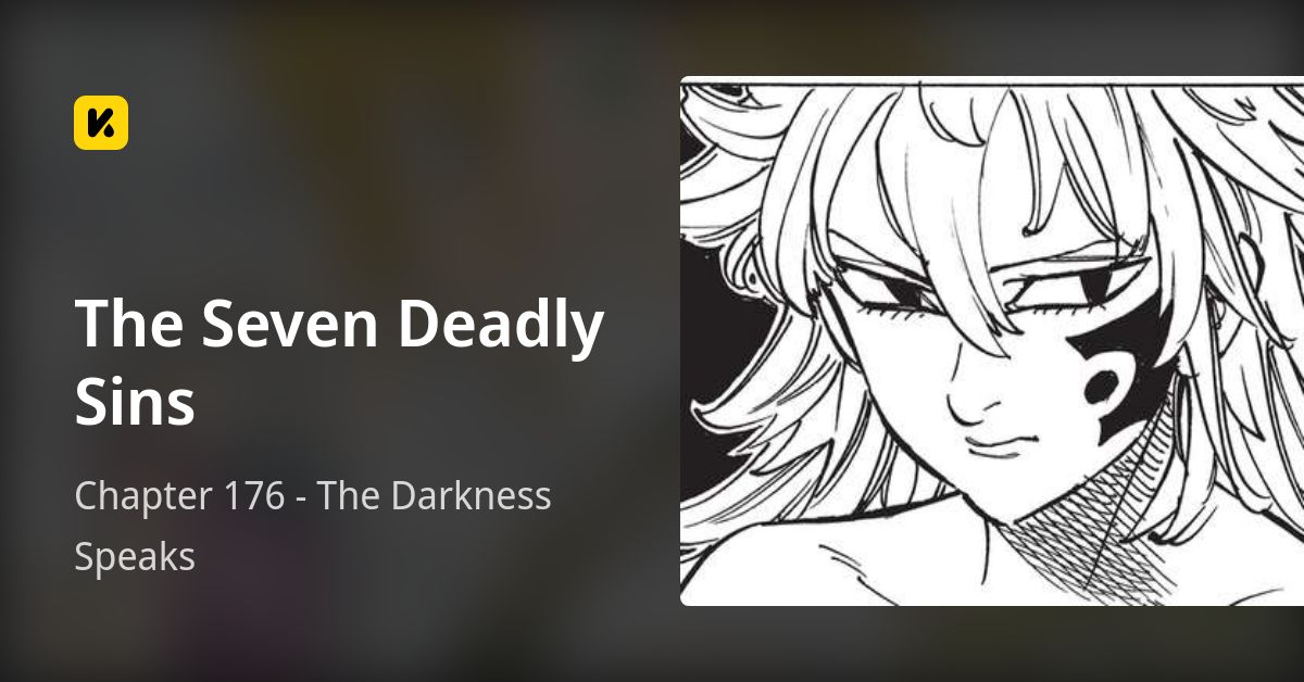 Chapter 176 - The Darkness Speaks • The Seven Deadly Sins