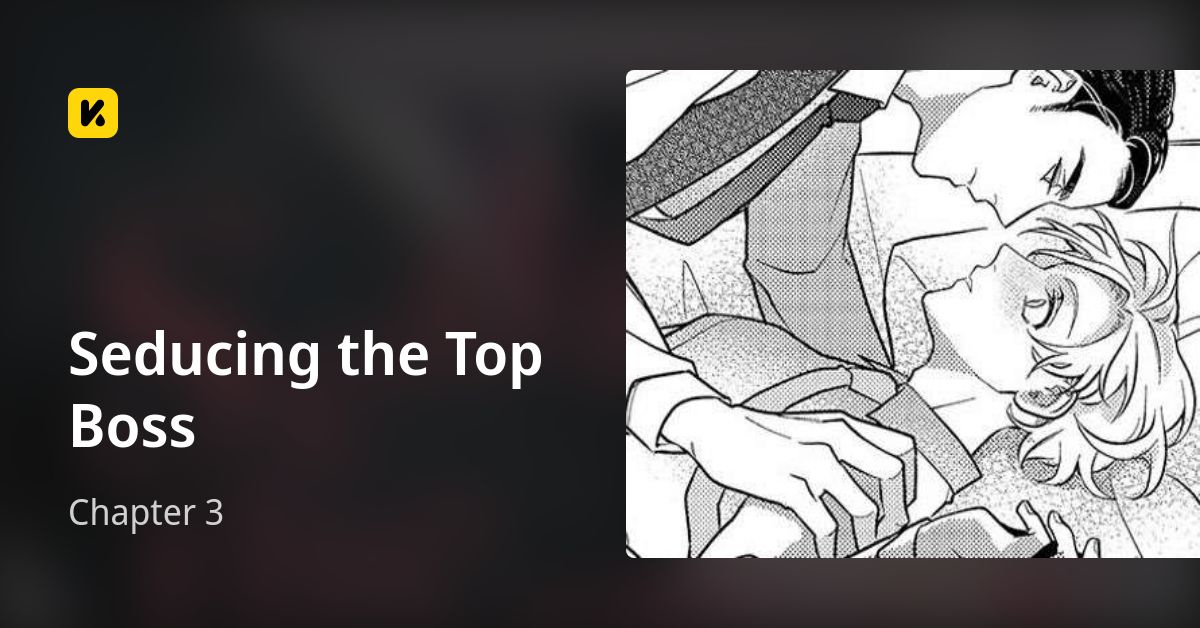 Chapter 3 • Seducing the Top Boss