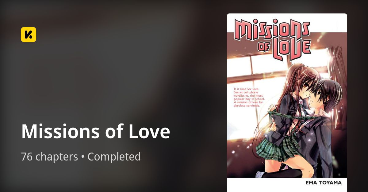 Missions of Love • The Latest Official Manga, Manhua, Webtoon