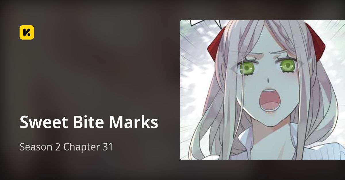 Sweet Bite Marks Season 2