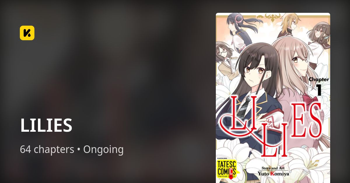 LILIES • The Latest Official Manga, Manhua, toon and Comics on INKR