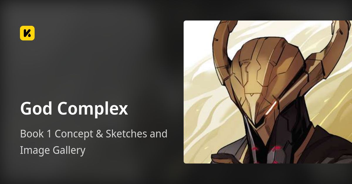 Book 1 Concept & Sketches and Image Gallery • God Complex