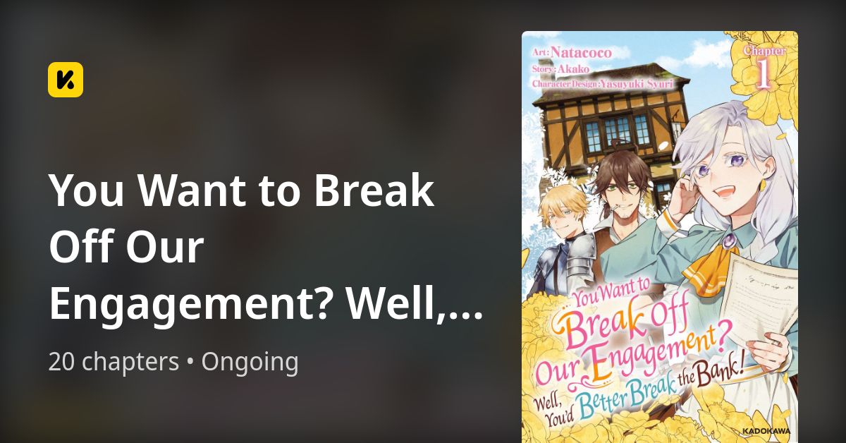 You Want to Break Off Our Engagement? Well, You’d Better Break the Bank ...