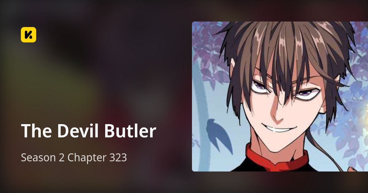 Season 2 Chapter 323 • The Devil Butler