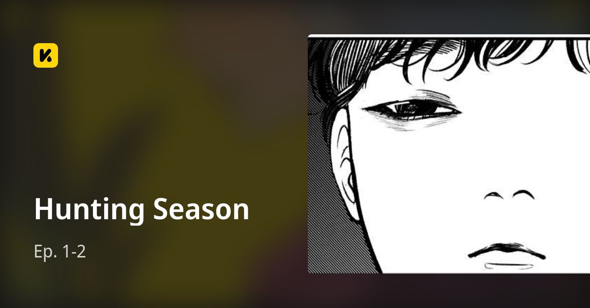 Ep. 12 • Hunting Season