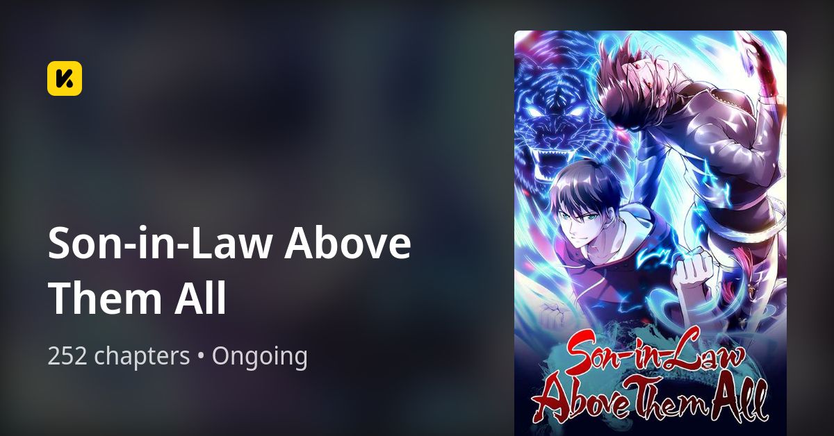 SoninLaw Above Them All • The Latest Official Manga, Manhua,