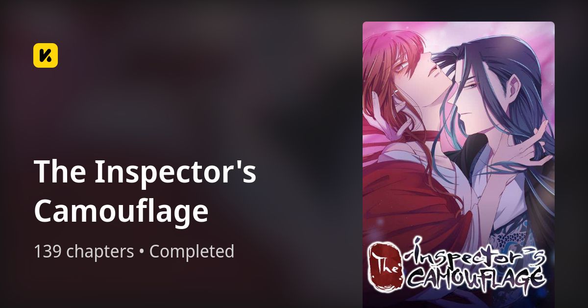 The Inspector's Camouflage • The Latest Official Manga, Manhua, Webtoon ...