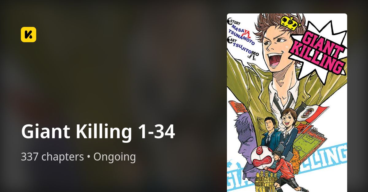 Giant Killing 1-34 • The Latest Official Manga, Manhua, Webtoon