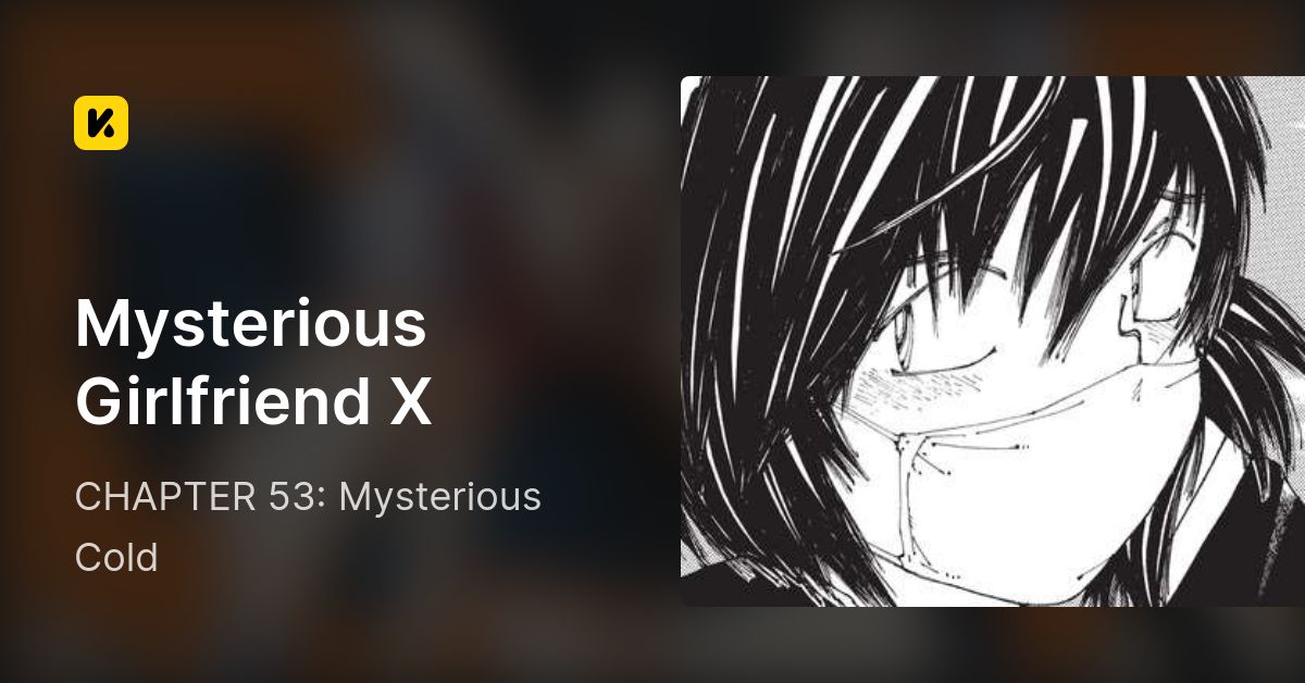 Read Mysterious Girlfriend X Vol.8 Chapter 53 : Mysterious Cold on