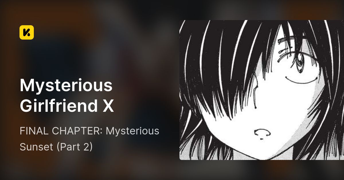 Mysterious girlfriend x The END -- part 2 