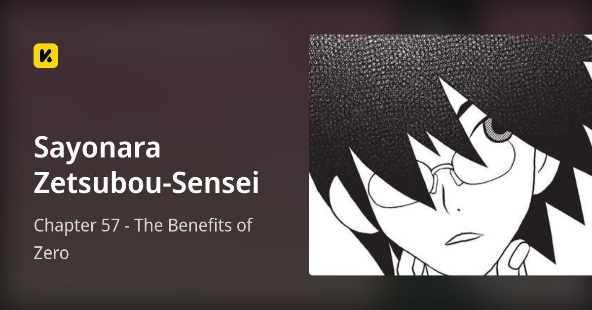 Chapter 57 - The Benefits of Zero • Sayonara Zetsubou-Sensei