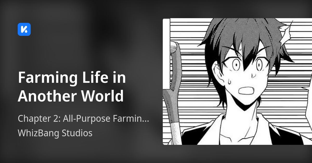 Farming Life in Another World • Chapter 2 AllPurpose Farming Equipment