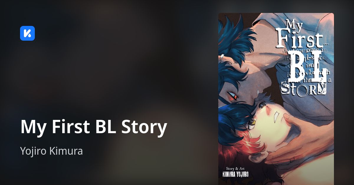 My First BL Story